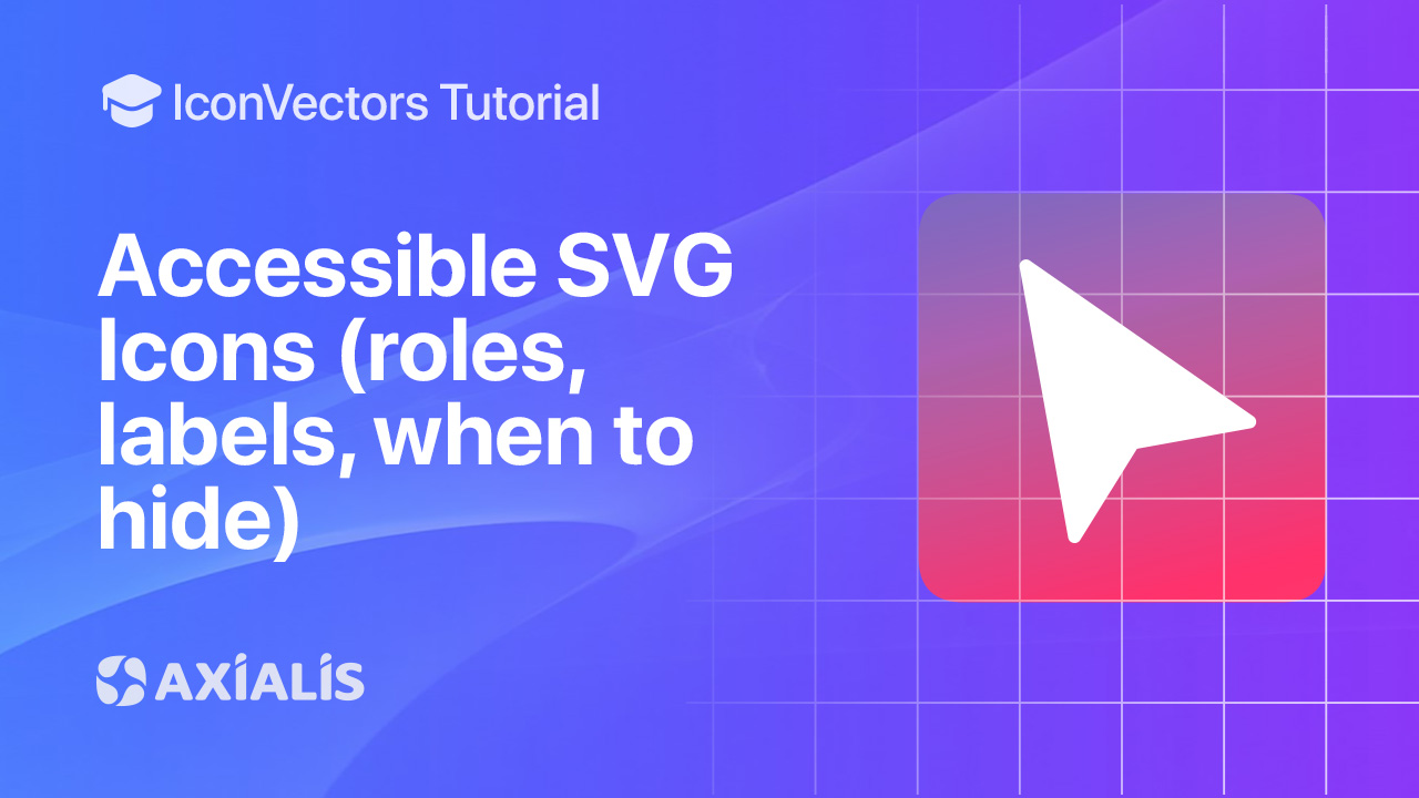 Making SVG icons accessible with ARIA roles and labels