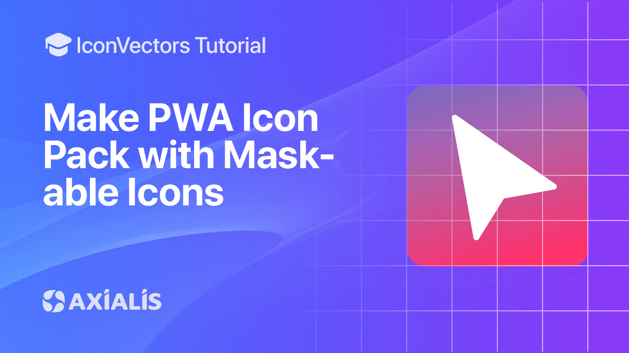 Generate maskable PWA icons from a single SVG in IconVectors